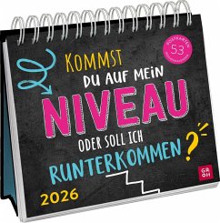 Cover Postkartenkalender 2026: Kommst du auf mein Niveau oder soll ich runterkommen?