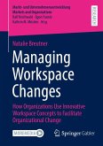 Managing Workspace Changes Managing Workspace Changes