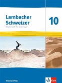 Lambacher Schweizer Mathematik 10. Schulbuch Klasse 10. Ausgabe Rheinland-Pfalz