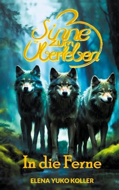 Cover 3 Sinne zum Überleben
