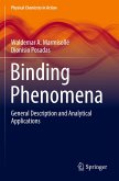 Binding Phenomena