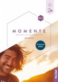 Momente B1.2 - Ausgabe DTZ Momente B1.2 - Ausgabe DTZ