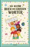 Das kleine Buch der großen Wörter Das kleine Buch der großen Wörter