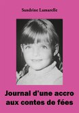 Journal d'une accro aux contes de fées Journal d'une accro aux contes de fées
