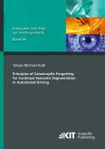 Principles of Catastrophic Forgetting for Continual Semantic Segmentation in Automated Driving Principles of Catastrophic Forgetting for Continual Semantic Segmentation in Automated Driving