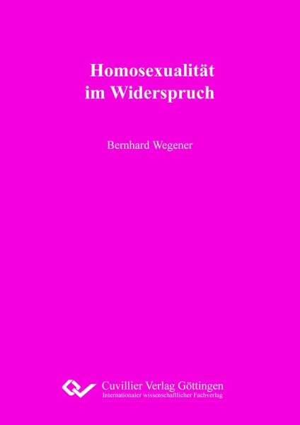 Homosexualität im Widerspruch