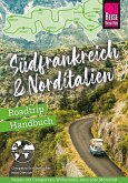 Reise Know-How Roadtrip Handbuch Südfrankreich & Norditalien Reise Know-How Roadtrip Handbuch Südfrankreich & Norditalien