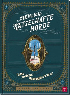 Ziemlich rätselhafte Morde - von Reiswitz, Stephanie