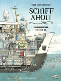 Schiff ahoi! Schiff ahoi!