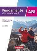 Fundamente der Mathematik 11.-13. Jahrgangsstufe - Ausgabe Bayern 2023 - Schulbuch - Abiturtraining mit zahlreichen Erklärvideos Fundamente der Mathematik 11.-13. Jahrgangsstufe - Ausgabe Bayern 2023 - Schulbuch - Abiturtraining mit zahlreichen Erklärvideos