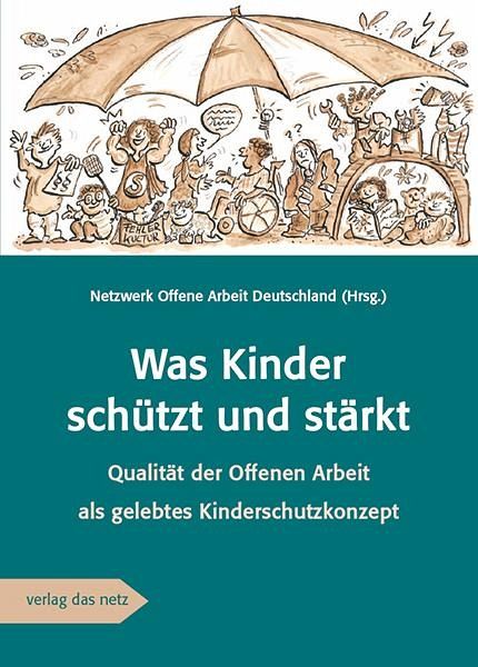 Was Kinder schützt und stärkt Was Kinder schützt und stärkt