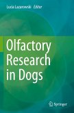 Olfactory Research in Dogs Olfactory Research in Dogs