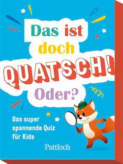 Das ist doch Quatsch! Oder?