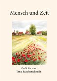 Mensch und Zeit Mensch und Zeit