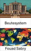 Beutesystem (eBook, ePUB)