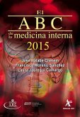 El ABC de la medicina interna 2015 (eBook, PDF) El ABC de la medicina interna 2015 (eBook, PDF)