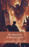 Os Irmãos Karamazov (eBook, ePUB)