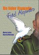Un lider llamado Fidel Alejandro... - Bild 1