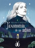 Taxonomía de un adiós (eBook, ePUB)