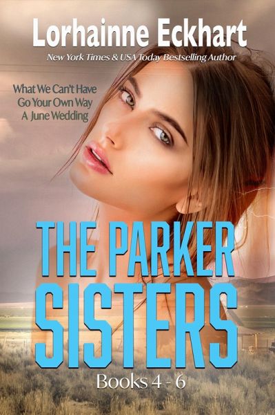 The Parker Sisters Books 4 - 6 (eBook, ePUB) The Parker Sisters Books 4 - 6 (eBook, ePUB)