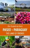 Paseo - Paraguay (eBook, ePUB) Paseo - Paraguay (eBook, ePUB)