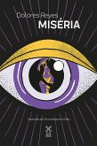 Miséria (eBook, ePUB) Miséria (eBook, ePUB)