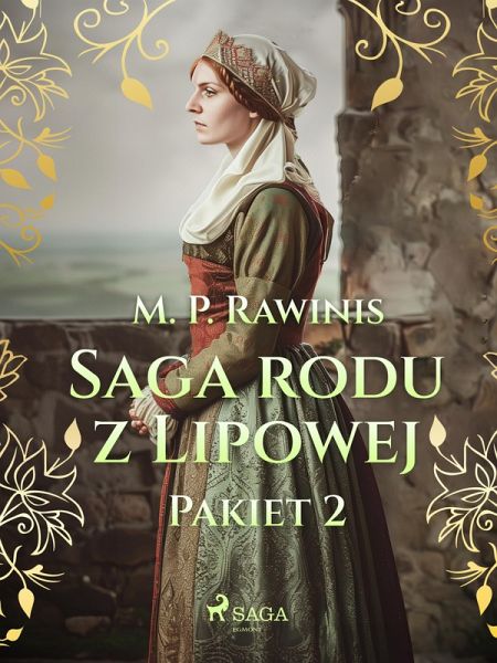 Saga rodu z Lipowej: Pakiet 2 (eBook, ePUB)