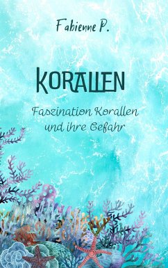 Korallen (eBook, ePUB) - P., Fabienne