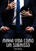 Minha vida como um submisso (eBook, ePUB)