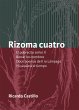 Rizoma cuatro (eBook, ePUB) - Bild 1