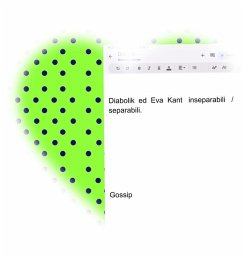 Cover Diabolik ed Eva Kant inseparabili/separabili... gossip (eBook, ePUB)