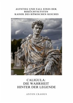 Cover Caligula: Die Wahrheit hinter der Legende (eBook, ePUB)