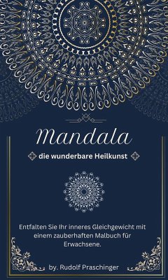Cover Mandala Die wunderbare Heilkunst (eBook, ePUB)