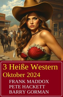 3 Heiße Western Oktober 2024 (eBook, ePUB) Cover 3 Heiße Western Oktober 2024 (eBook, ePUB)