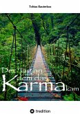 Der Tag an dem das Karma kam (eBook, ePUB) Der Tag an dem das Karma kam (eBook, ePUB)