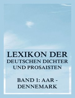 Cover Lexikon der deutschen Dichter und Prosaisten vom Beginn des 19. Jahrhunderts bis zur Gegenwart (eBook, ePUB)