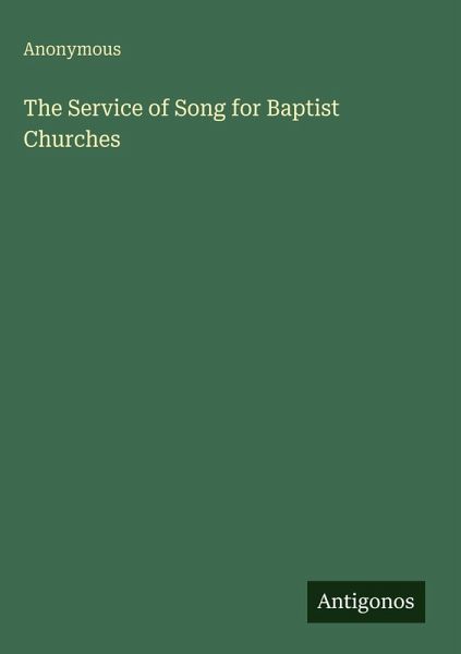 The Service of Song for Baptist Churches