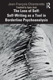 The Loss of Self: Self-Writing as a Tool in Borderline Psychoanalysis