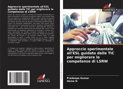 Cover Approccio sperimentale all'ESL guidato dalle TIC per migliorare le competenze di LSRW