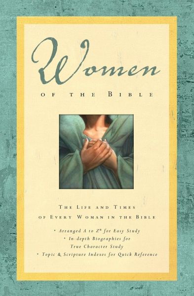 Women of the Bible Women of the Bible