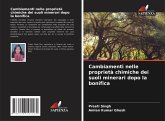 Cambiamenti nelle proprietà chimiche dei suoli minerari dopo la bonifica Cambiamenti nelle proprietà chimiche dei suoli minerari dopo la bonifica
