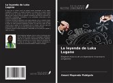 La leyenda de Luka Lugano La leyenda de Luka Lugano