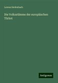 Die Volksstämme der europäischen Türkei Die Volksstämme der europäischen Türkei