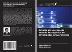Estudio de un caso de anemia ferropénica en estudiantes universitarios Estudio de un caso de anemia ferropénica en estudiantes universitarios
