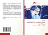 Médiastinite post chirurgie cardiaque