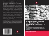 Uma proposta didática na disciplina de Geografia e História, 1º ESO. Uma proposta didática na disciplina de Geografia e História, 1º ESO.