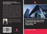 Um estudo de caso sobre a literacia financeira e o bem-estar dos imigrantes