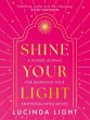 Shine Your Light - Bild 1