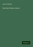 The First Violin: A Novel The First Violin: A Novel