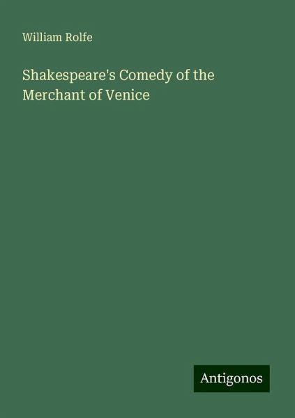 Shakespeare's Comedy of the Merchant of Venice Shakespeare's Comedy of the Merchant of Venice